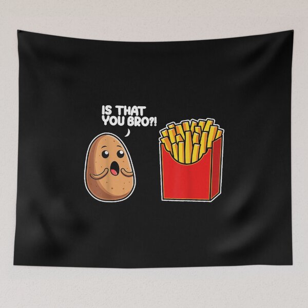 Item preview, Is That You Bro Potato French Fry Vegetable designed and sold by LorenaVirex.
