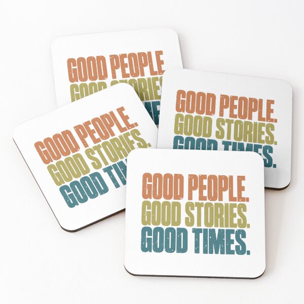Item preview, Good People Good Stories Good Times Positive Vibes Friendship Memories designed and sold by RetroMini2026.
