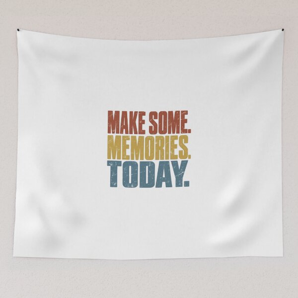 Item preview, Make Some. Memories. Today. Motivational Inspirational Quote designed and sold by JonesFlora2025.