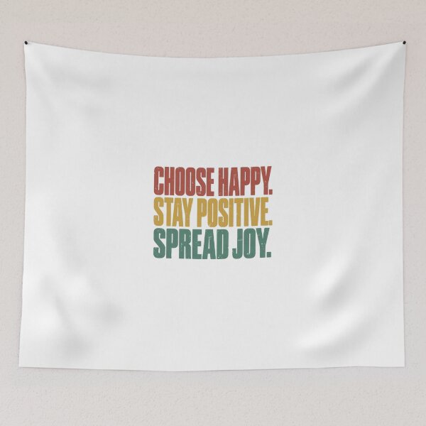 Item preview, Choose Happy. Stay Positive. Spread Joy. Motivational Inspirational Positive Mindset designed and sold by JonesFlora2025.