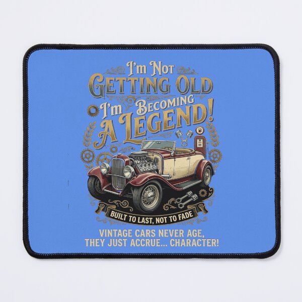 Item preview, I'm Not Getting Old I'm Becoming a Legend – Vintage Retro Car Art designed and sold by Evelashop.