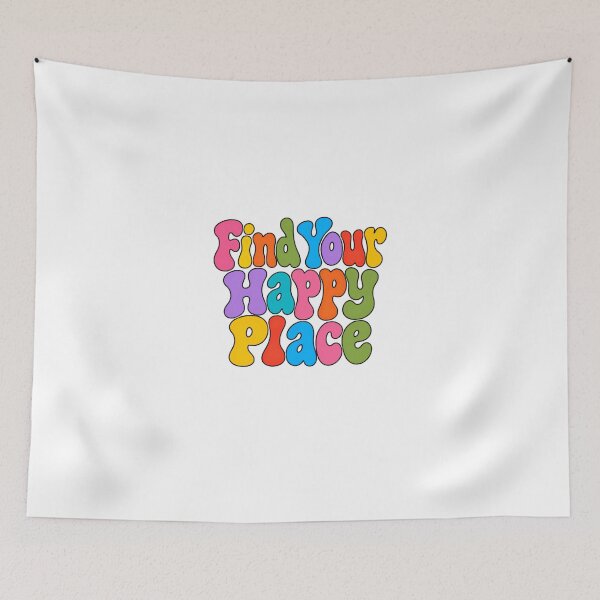 Item preview, Find Your Happy Place Positive Quote Happiness Seeker Inspiration designed and sold by HumansStuck12.