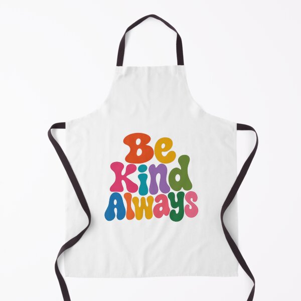 Item preview, Be Kind Always Kindness Positive Motivational Quote designed and sold by HumansStuck12.