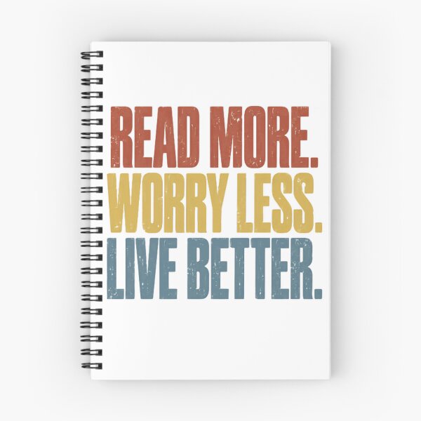 Item preview, Read More Worry Less Live Better Book Lover Self Improvement Motivation designed and sold by RetroMini2026.