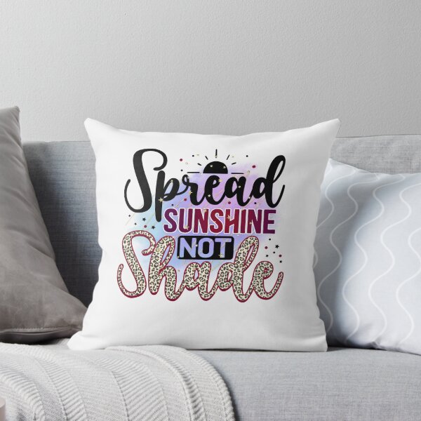 Item preview, Spreads Sunshine Not Shade Motivationals Quote Men Women  designed and sold by CassandreShan.