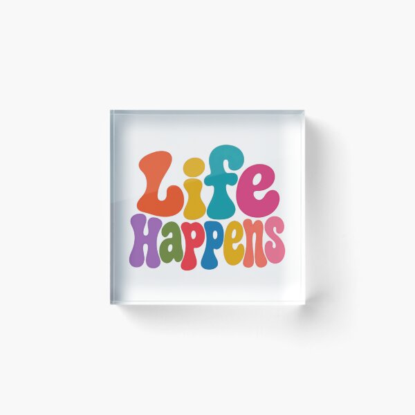 Item preview, Life Happens Positive Mindset Good Vibes designed and sold by HumansStuck12.