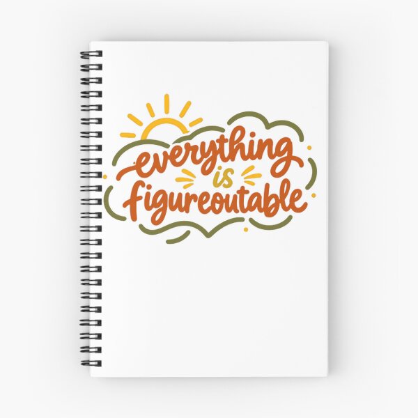 Item preview, Everything Is Figureoutable Motivational Quote Positive Mindset Optimist designed and sold by SkeletonsDanger.