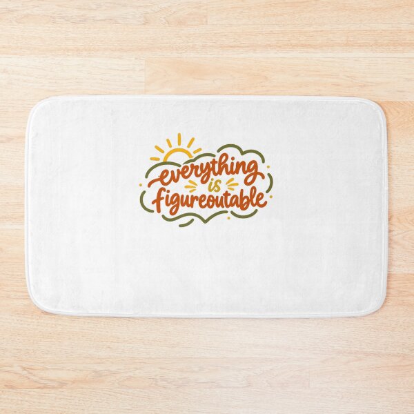 Item preview, Everything Is Figureoutable Motivational Quote Positive Mindset Optimist designed and sold by SkeletonsDanger.
