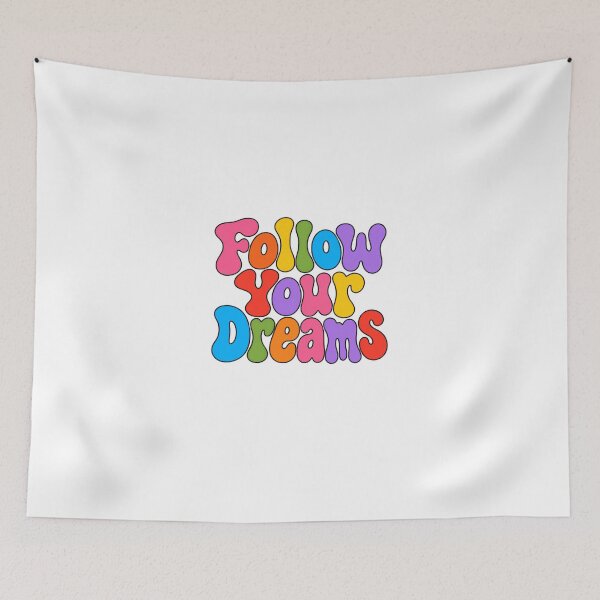 Item preview, Follow Your Dreams Motivational Inspirational Dreamer Optimist designed and sold by HumansStuck12.