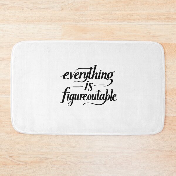 Item preview, Everything Is Figureoutable Motivational Quote Entrepreneur Growth Mindset designed and sold by SkeletonsDanger.