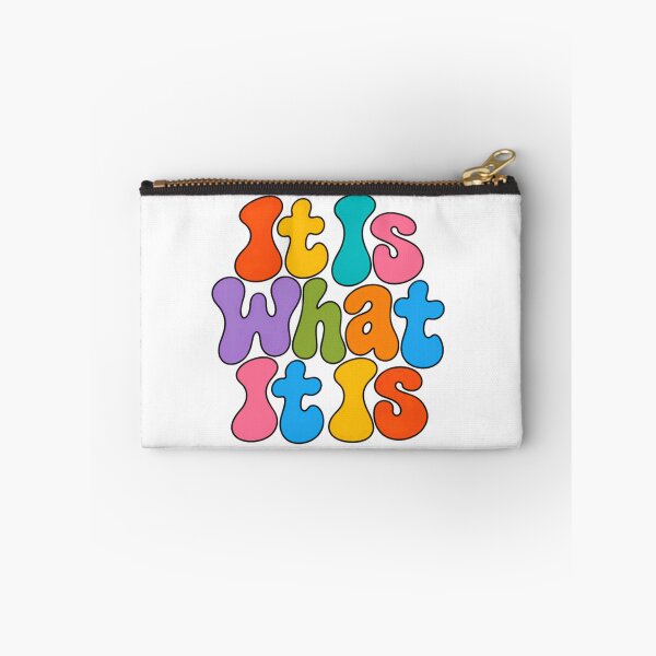 Item preview, It Is What It Is Popular Saying Relatable Quote designed and sold by HumansStuck12.