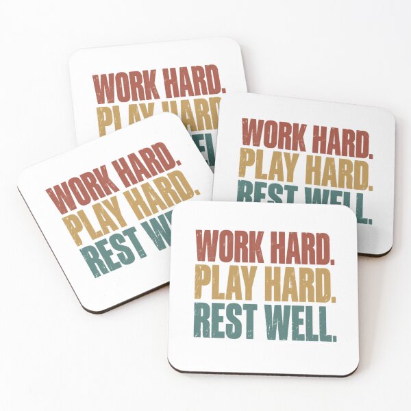 Item preview, Work Hard. Play Hard. Rest Well. Motivational Lifestyle Balance Quote designed and sold by RetroMini2026.