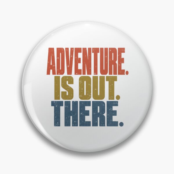 Item preview, Adventure Is Out There Traveler Explorer Wanderlust Outdoors Enthusiast designed and sold by JonesFlora2025.