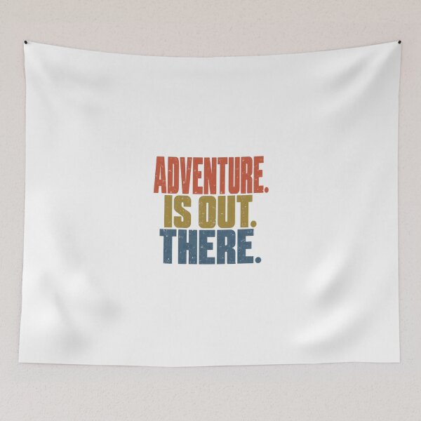 Item preview, Adventure Is Out There Traveler Explorer Wanderlust Outdoors Enthusiast designed and sold by JonesFlora2025.