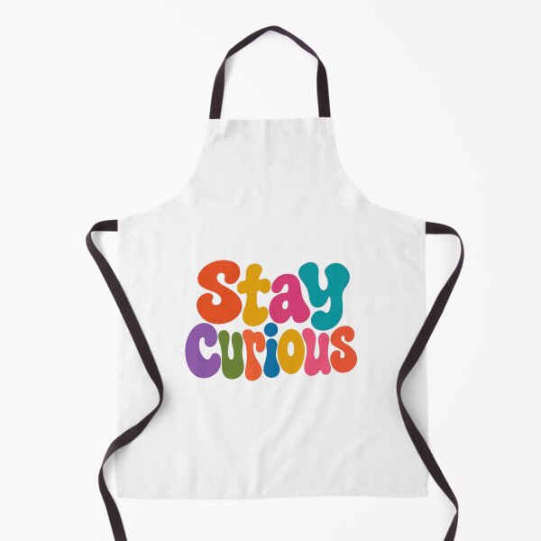 Item preview, Stay Curious Motivational Inspirational Thinker Learner designed and sold by HumansStuck12.
