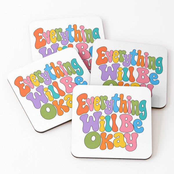 Item preview, Everything Will Be Okay Positive Affirmation Optimistic Mental Health designed and sold by HumansStuck12.
