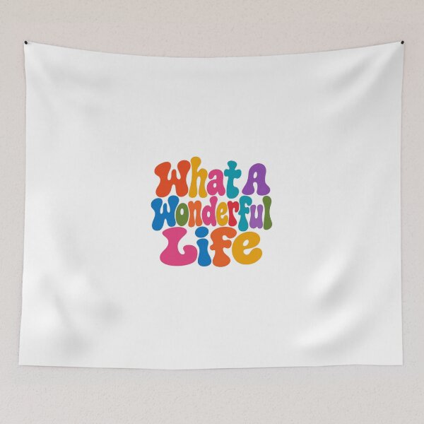 Item preview, What A Wonderful Life Positive Message Optimistic Quote designed and sold by JonesFlora2025.
