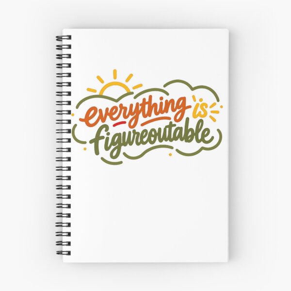 Item preview, Everything Is Figureoutable Motivational Mindset Inspirational Positive Thinkers designed and sold by SkeletonsDanger.