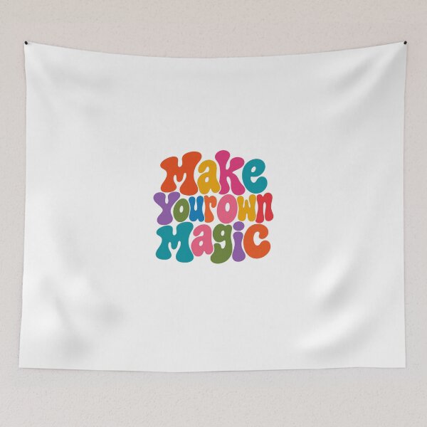 Item preview, Make Your Own Magic Inspirational Empowerment Positive Message Manifestation designed and sold by HumansStuck12.