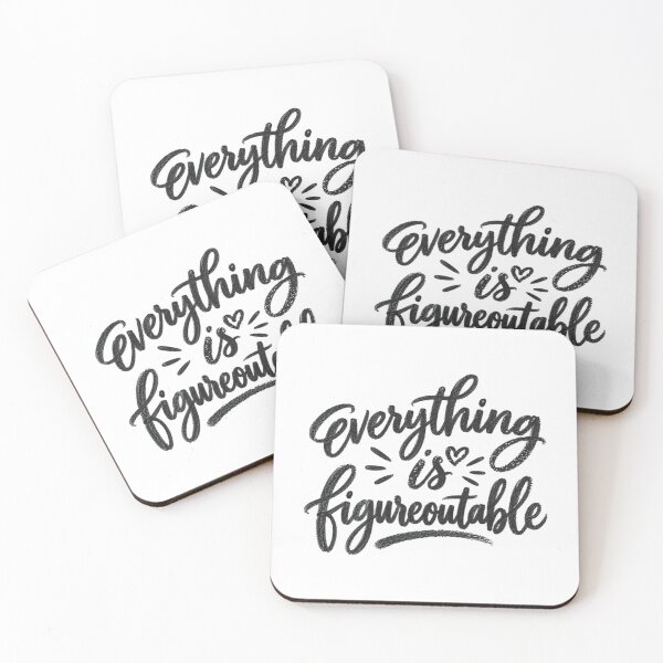 Item preview, Everything Is Figureoutable Inspirational Quote Positive Mindset designed and sold by SkeletonsDanger.