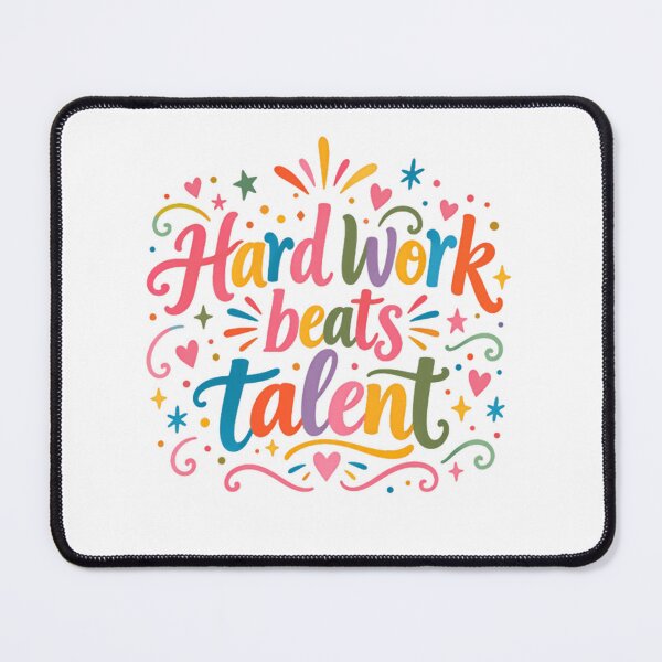 Item preview, Hard Work Beats Talent Motivation Success Mindset Inspiration designed and sold by SkeletonsDanger.