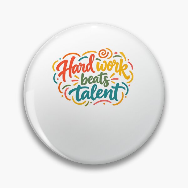 Item preview, Hard Work Beats Talent Motivational Quote Inspirational Success Mindset designed and sold by SkeletonsDanger.