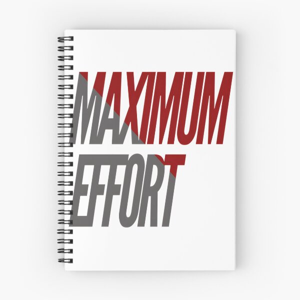 Item preview, Maximum Effort Motivational Design for Hustle and Hard Work Enthusiasts designed and sold by StrangeRags.