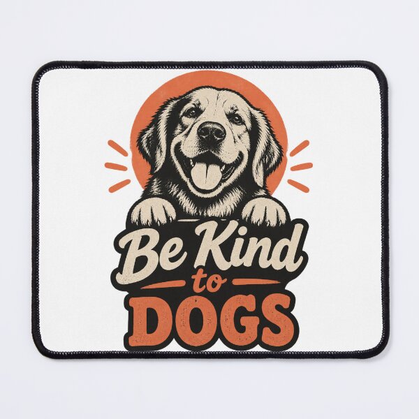 Item preview, Be Nice to Dogs Inspirational Quote Design for Dog Lovers designed and sold by SrTammutHatmakr.