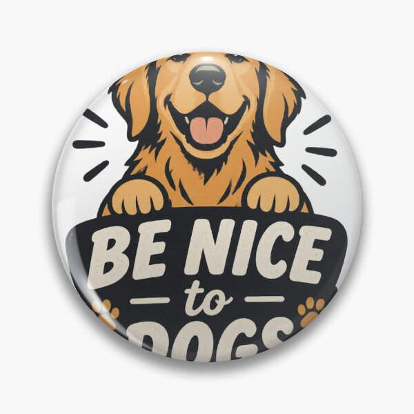 Item preview, Be Nice to Dogs Cute and Friendly Pet Lover Design designed and sold by SrTammutHatmakr.