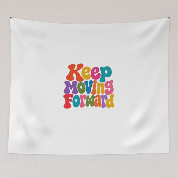 Item preview, Keep Moving Forward Motivational Inspirational Mindset Encouragement designed and sold by HumansStuck12.