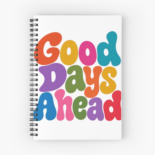 Item preview, Good Days Ahead Optimism Hopeful Future Manifestation designed and sold by HumansStuck12.