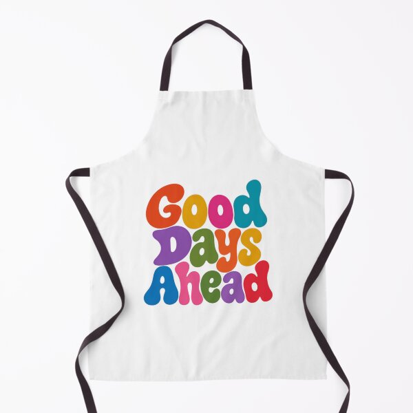 Item preview, Good Days Ahead Optimism Hopeful Future Manifestation designed and sold by HumansStuck12.