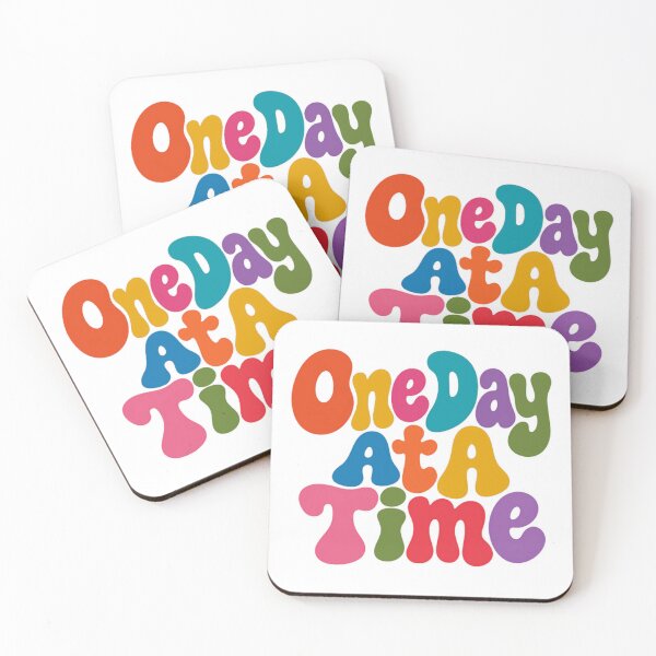 Item preview, One Day At A Time Motivation Inspiration Recovery Mental Health Quote designed and sold by HumansStuck12.