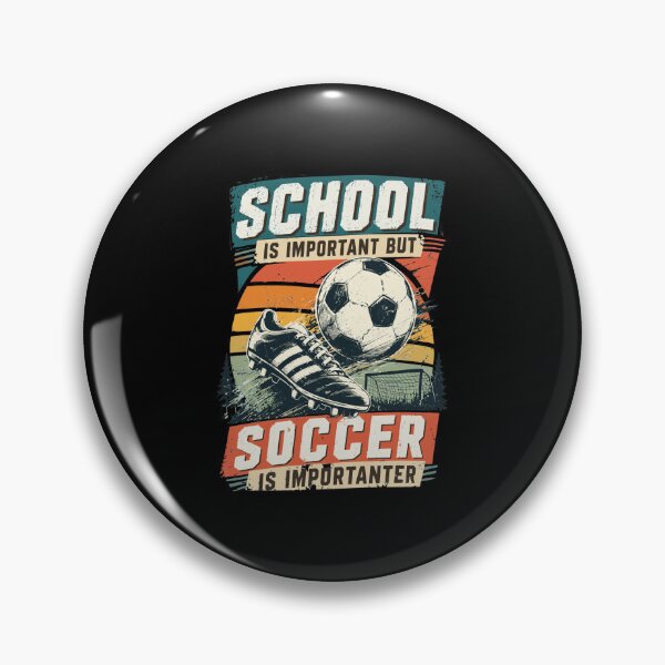 Item preview, School Is Important But Soccer Is Importanter designed and sold by Fridareenholt.