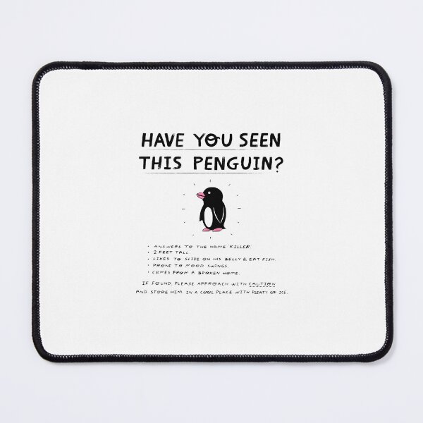 Item preview, Have You Seen This Penguin designed and sold by elsilk.