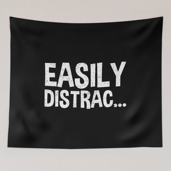 Item preview, Easily Distracted designed and sold by marthavelony.