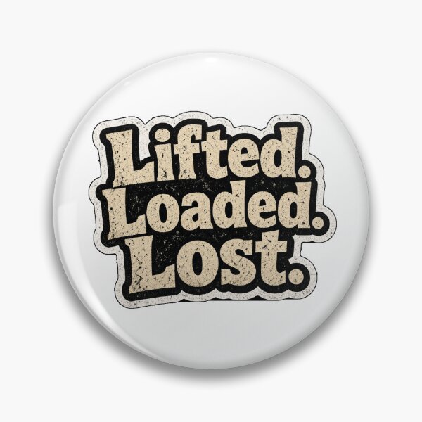 Item preview, Lifted. Loaded. Lost designed and sold by Freckled-Monkey.