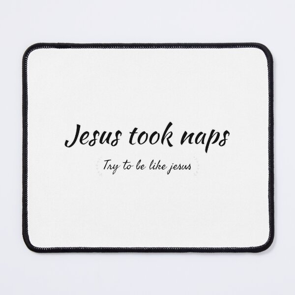 Item preview, Jesus Took Naps Inspirational Quote Design Encouraging Rest and Self-Care designed and sold by pzyyy.