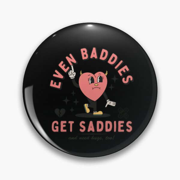 Item preview, Even Baddies Get Saddies Heart Rude designed and sold by MarielaDeckow.