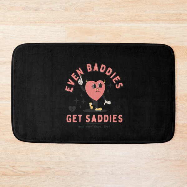 Item preview, Even Baddies Get Saddies Heart Rude designed and sold by MarielaDeckow.