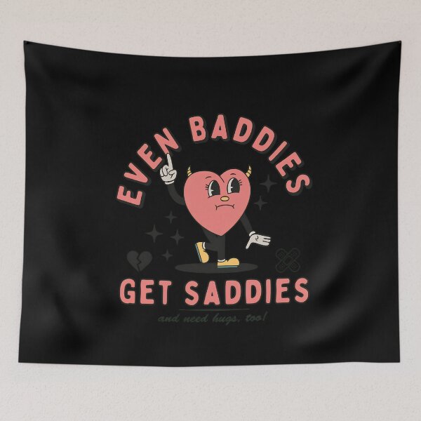 Item preview, Even Baddies Get Saddies Heart Rude designed and sold by MarielaDeckow.