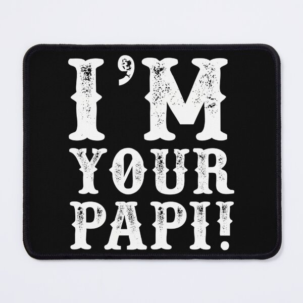 Item preview, Im Your Papi - Mexican Wrestler Eddie G - Pro Wrestling designed and sold by Ocea-nWhitlow.
