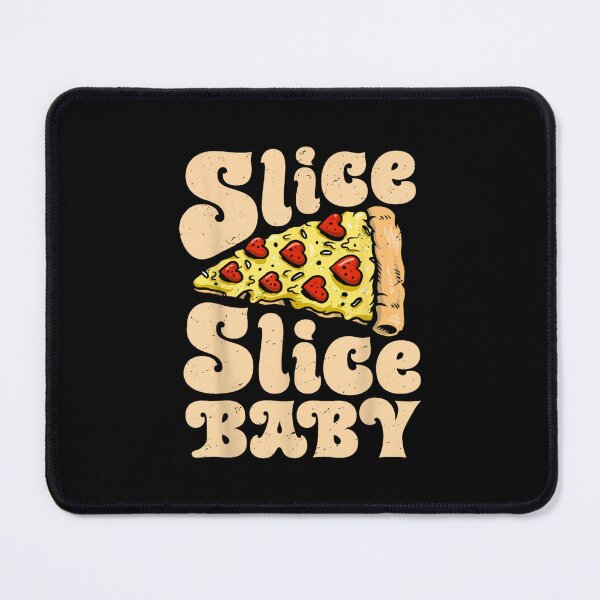 Item preview, Pizza Slice Slice Baby Funny Women Italian Food Lovers designed and sold by MiteKangerin.