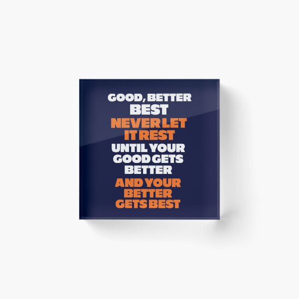Item preview, GOOD BETTER BEST - Chicago Bears designed and sold by Primotees.