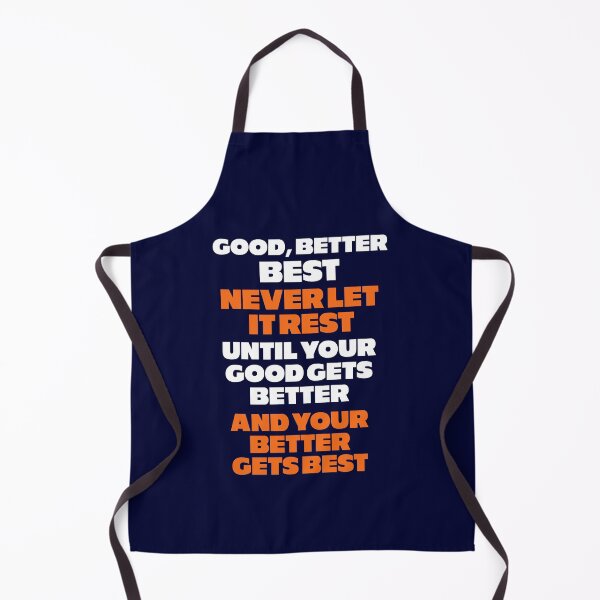 Item preview, GOOD BETTER BEST - Chicago Bears designed and sold by Primotees.
