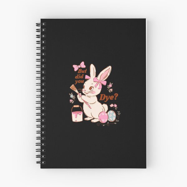 Item preview, But Did You Dye Cute Bunny Easter designed and sold by Emilioerde.