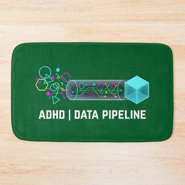 Item preview, ADHD Data Pipeline - Funny Data Scientist T-Shirt designed and sold by EIPTOW.