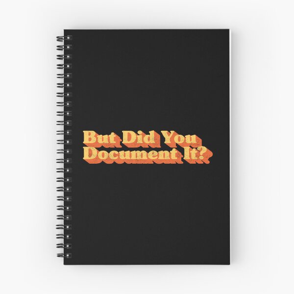 Item preview, But Did You Document It Funny Retro Typography Office Work Documentation Humor designed and sold by Chonkz.