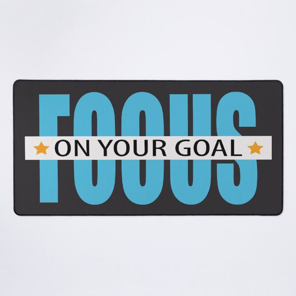 Item preview, Focus On Your Goal Motivational Quote designed and sold by Mdjahirulsk.