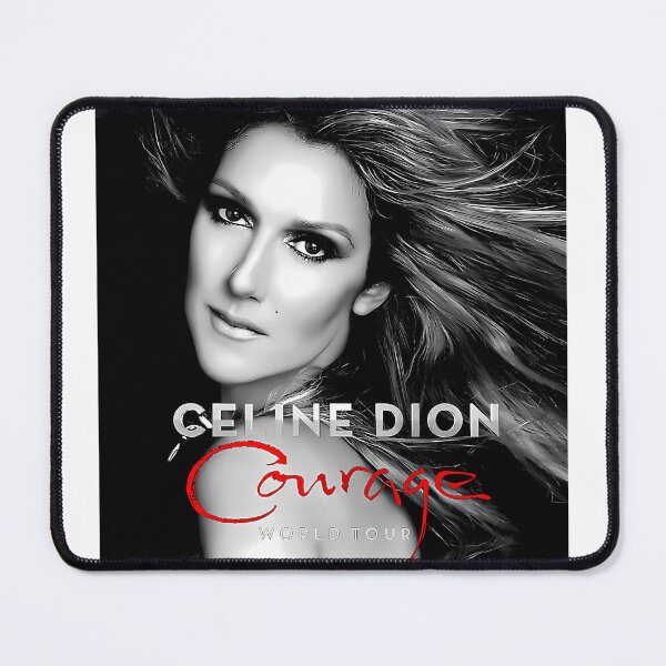 Item preview, Courage Celine World Celine Dion designed and sold by ArtMoza.